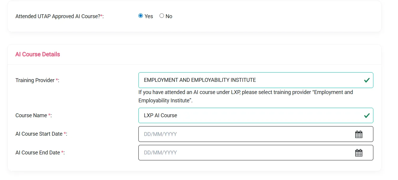UTAP AI Course Details form with Attended UTAP Approved AI Course set to Yes, Training Provider set to Employment and Employability Institute and Course Name set to LXP AI Course.